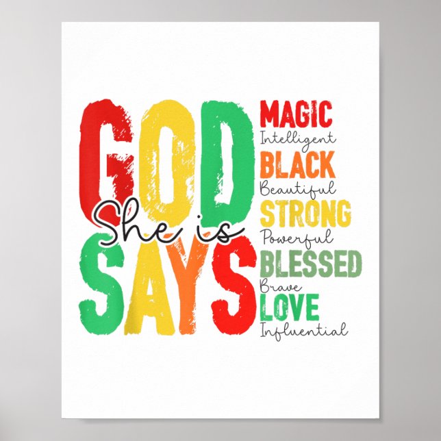 God Says She Is Magic Black Strong Blesse Juneteen Poster (Front)