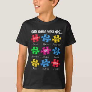 God Says You Are Bible Verses Christian Autism Awa T-Shirt