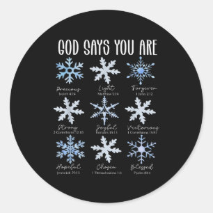 God Says You Are Christian Snowflake Christmas Bib Classic Round Sticker