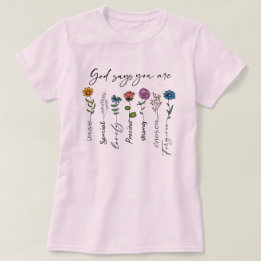 God Says You Are Christian Women's T-shirt