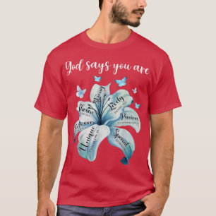 God says you are strong lovely unique precious Lil T-Shirt