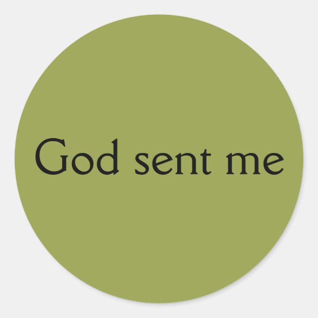 God sent me,quote Allison from Orphan Black Classic Round Sticker (Front)