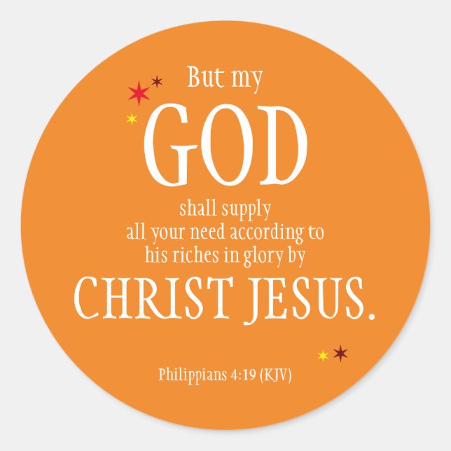 "GOD Shall Supply" - Bible Verse Thanksgiving Day Classic Round Sticker (Front)