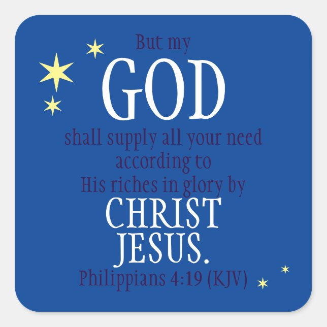 GOD Shall Supply Scripture Holiday Sapphire Square Sticker (Front)