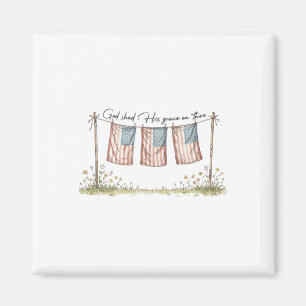 God Shed His Grace On Thee Christian 4th Of July U Magnet