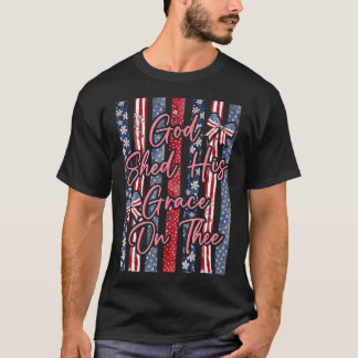 God Shed His Grace On Thee Striped American Flag T-Shirt
