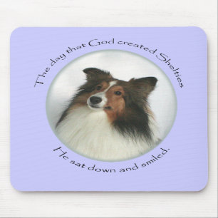God Smiled Sheltie Mousepad