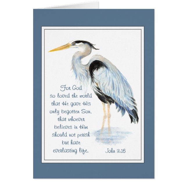 God So Loved Bible Inspirational Quote Heron (Front)