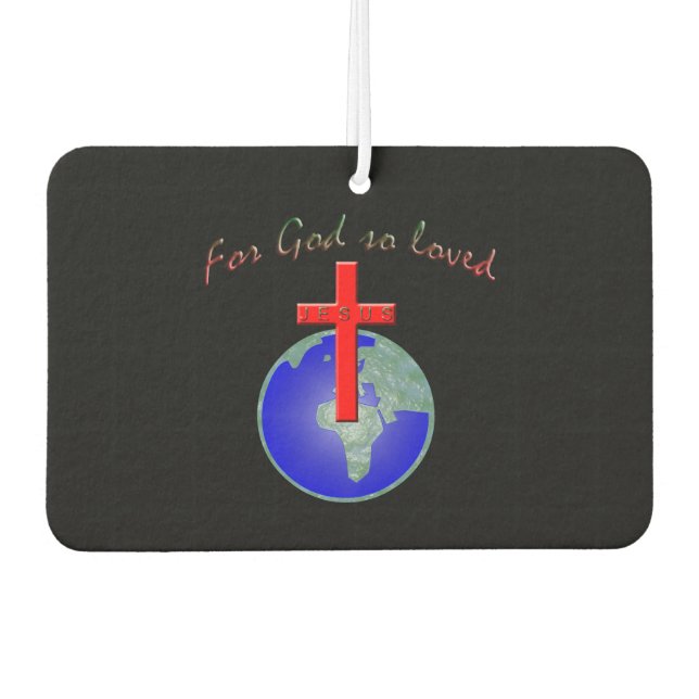 God so loved car air freshener (Front)