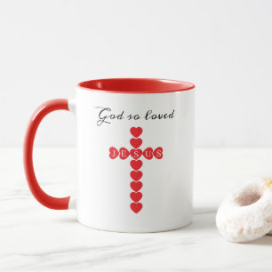 God So Loved the World Red Heart Cross Add Name Mug