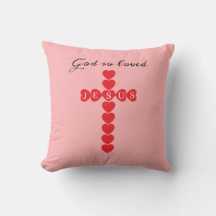 God So Loved the World Red Heart Cross Pink Cushion
