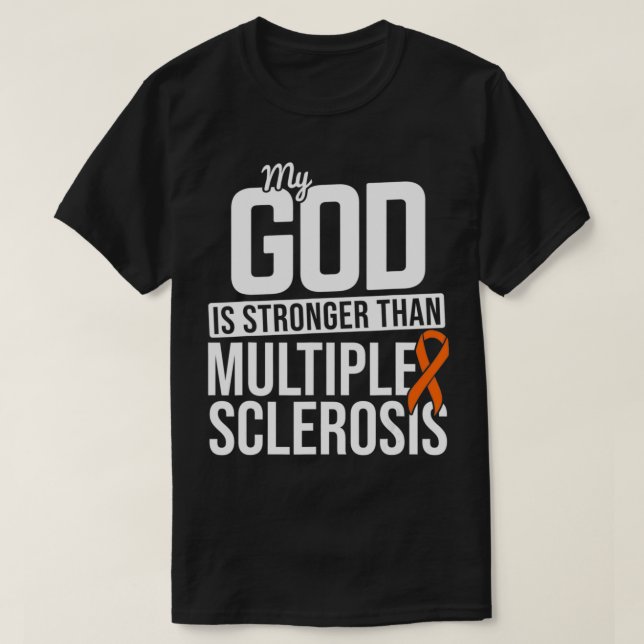 God Stronger Multiple Sclerosis MS Awareness Orang T-Shirt (Design Front)