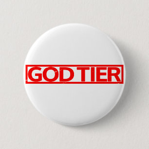 God Tier Stamp 6 Cm Round Badge