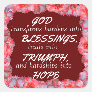 GOD TRANSFORMS BLESSINGS SQUARE STICKER
