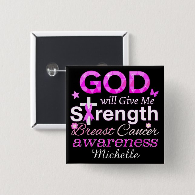 GOD Will Give Me Strength 15 Cm Square Badge (Front & Back)