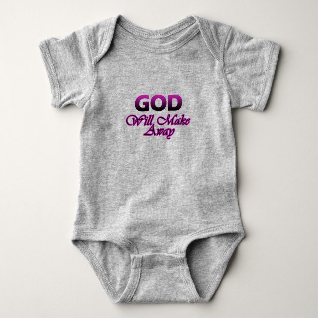 God will make away baby bodysuit (Front)