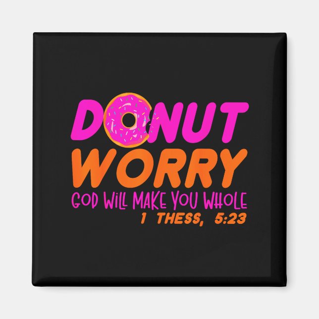 God Will Make You Whole Funny Men Women Jesus Doug Magnet (Front)