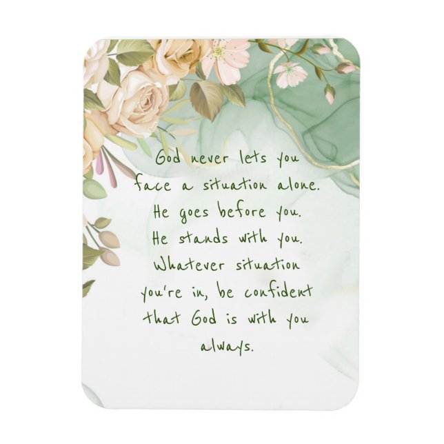 God With You Never Alone Support Comfort Flowers Magnet (Vertical)