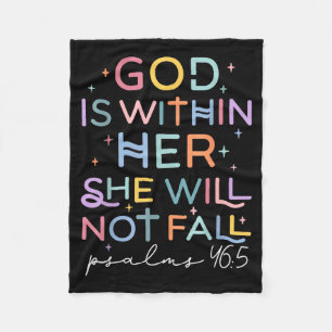 God Within Her Christian Faith Not Fail Believers Fleece Blanket