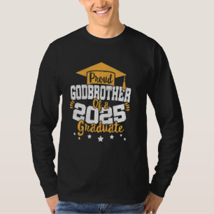 Godbrother of a 2025 Graduate Class Senior Graduat T-Shirt