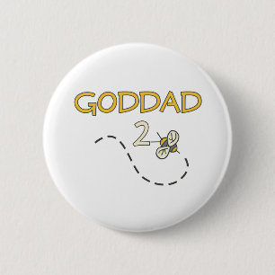 Goddad 2 Bee 6 Cm Round Badge