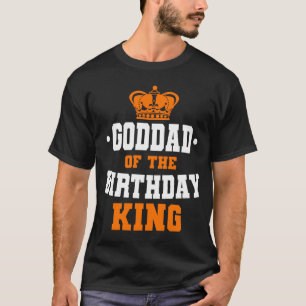 Goddad of the Birthday King Party Crown Bday Celeb T-Shirt