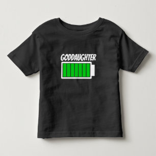 Goddaughter High Battery Power Energy Humour Toddler T-Shirt