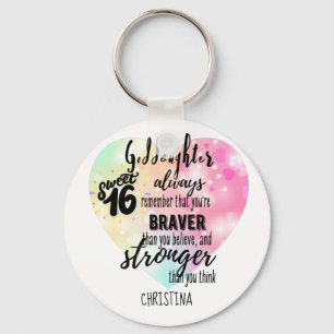 Goddaughter Sweet16 Quote Gift Braver Stronger Key Ring