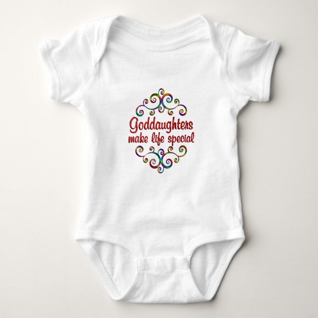Goddaughters Make Life Special Baby Bodysuit (Front)