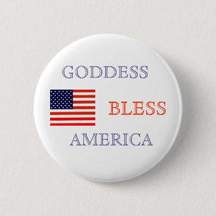 GODDESS BLESS AMERICA 6 CM ROUND BADGE