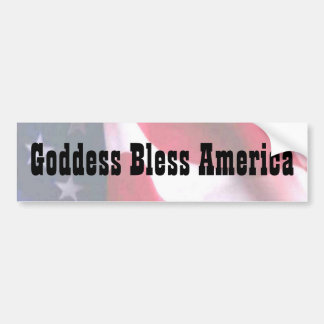 Goddess Bless America Bumper Sticker