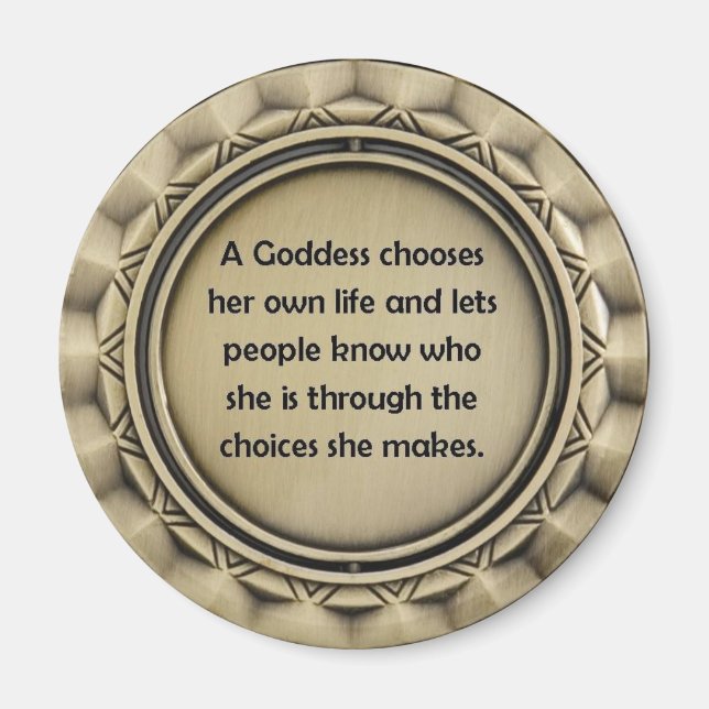 Goddess Choices Magnet (Front)