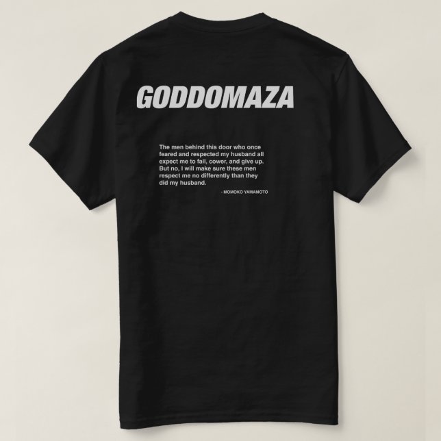 GODDOMAZA BLACK MOMOKO QUOTE BLACK  T-Shirt (Design Back)