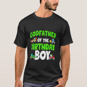 Godfather Of The Birthday Boy  Farm Tractor Daddy  T-Shirt