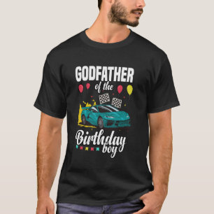 Godfather of The Birthday Boy Racing Car T-Shirt