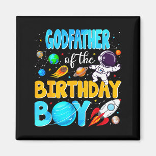 Godfather Of The Birthday Boy Space Astronaut 1st  Magnet