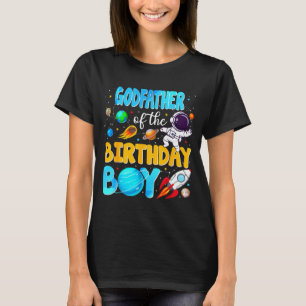 Godfather Of The Birthday Boy Space Astronaut 1st  T-Shirt