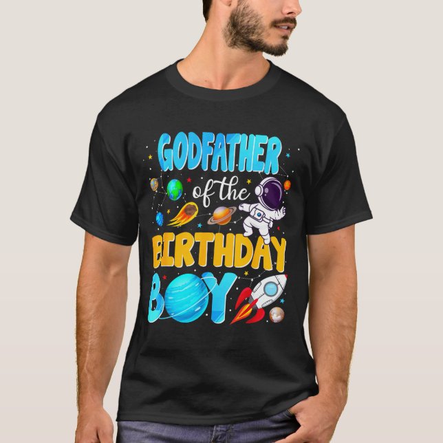 Godfather Of The Birthday Boy Space Astronaut 1st  T-Shirt (Front)