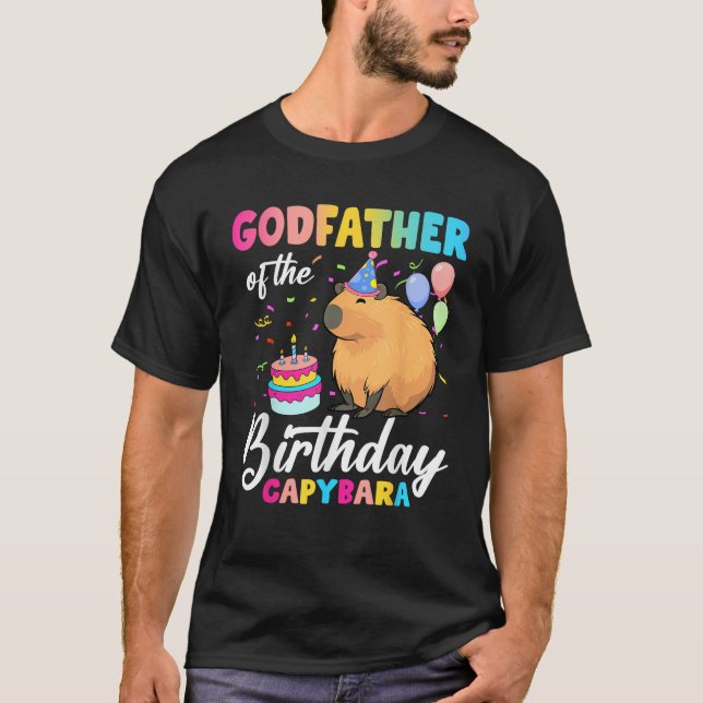 Godfather Of The Birthday Capybara Girl Bday Party T-Shirt (Front)