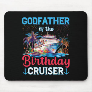 Godfather Of The Birthday Cruiser Funny Cruise Bir Mouse Mat