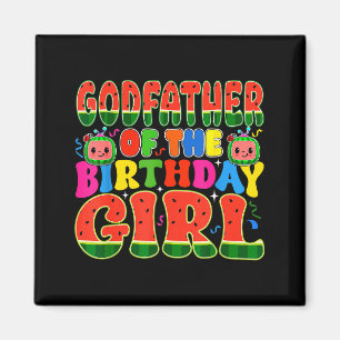 Godfather Of The Birthday Girl Melon Family Matchi Magnet