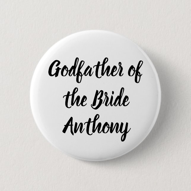 Godfather of the Bride Black Custom Name Wedding 6 Cm Round Badge (Front)