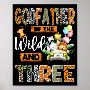 Godfather Of The Wild &amp; Three 3rd Birthday Boy Poster