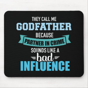 Godfather partner crime sounds bad influence mouse mat
