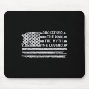 Godfather The Man Myth Legend Fathers Day American Mouse Mat