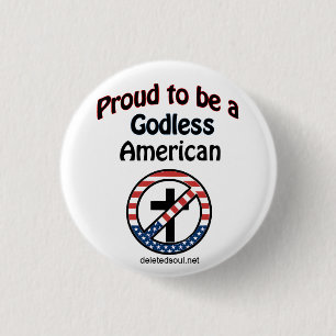 Godless American Button