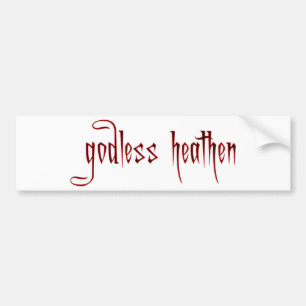 godless heathen