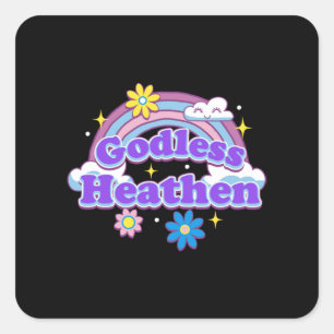 Godless Heathen  1 Square Sticker
