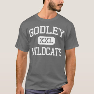 Godley - Wildcats - High School - Godley Texas T-Shirt