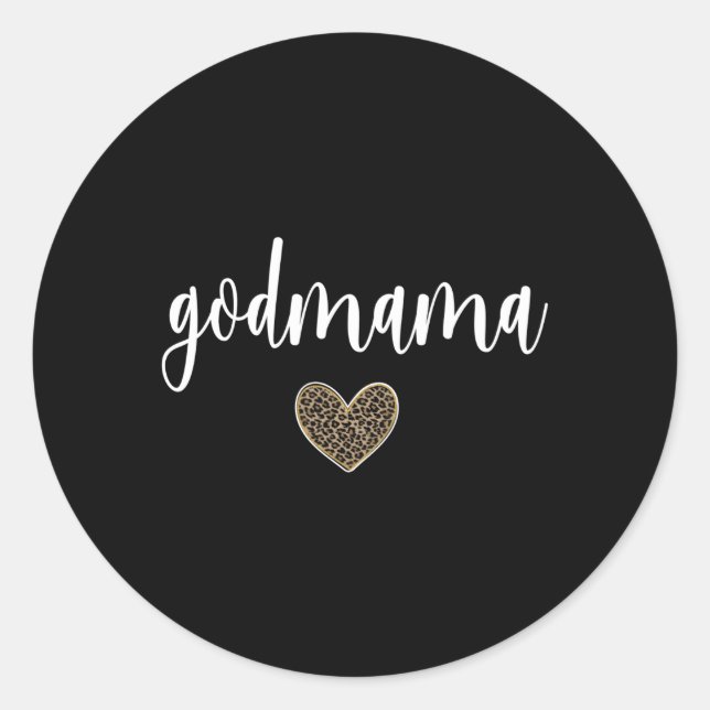 Godmama He Best Godmama Godmother Appreciation Classic Round Sticker (Front)
